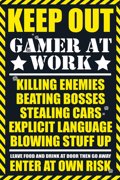 Gaming Keep Out