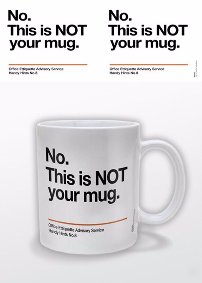 NOT YOUR MUG